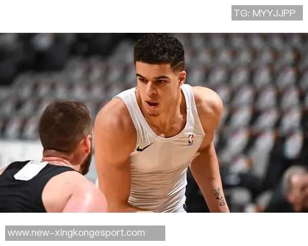 小迈克尔波特潜力无限Lowe认为他与新秀组合前景光明